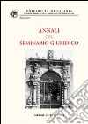 Annali del Seminario giuridico (2003-2004) libro