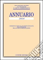 Annuario dell'Associazione italiana dei professori di diritto amministrativo 2004 libro