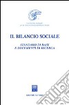 Il bilancio sociale. Standard di base e documenti di ricerca libro