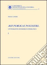 «Rei publicae polliceri». Un'indagine giuridico-epigrafica libro