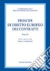 Principi di diritto europeo dei contratti. Vol. 3 libro di Castronovo C. (cur.)