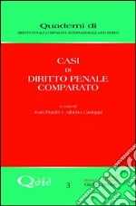 Casi di diritto penale comparato libro