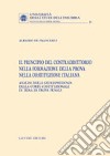 Il principio del contraddittorio nella formazione della prova nella Costituzione italiana libro