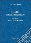 Diritto amministrativo. Vol. 2: Approfondimenti libro