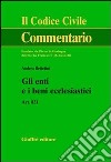 Gli enti e i beni ecclesiastici. Art. 831 libro