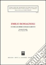 L'uomo, le opere e l'insegnamento. Giornata di studio (Roma, 20 gennaio 2005)