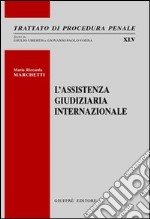 L'assistenza giudiziaria internazionale