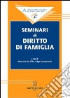 Seminari di diritto di famiglia libro