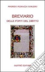 Breviario delle fonti del diritto libro