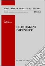 Le indagini difensive libro