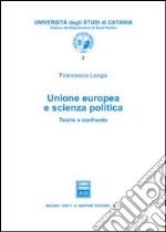 Unione Europea e scienza politica. Teorie a confronto libro