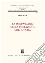 La denuntiatio nella prelazione volontaria libro