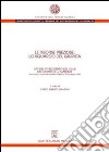 Le risorse preziose: lo sguardo del giurista. Atti del 5° Incontro del Club dei giuristi dell'ambiente (Preci, 20-21 giugno 2003) libro di Graziani C. A. (cur.)