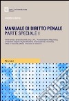 Manuale di diritto penale. Parte speciale (1) libro