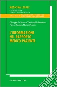 L'informazione nel rapporto medico-paziente libro