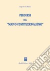 Percorsi del «nuovo costituzionalismo» libro