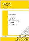 Logica del valore e processo di pricing libro