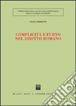 Complicità e furto nel diritto romano libro