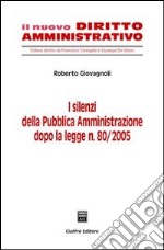 I silenzi della pubblica amministrazione libro