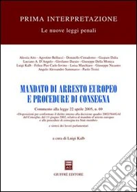 Mandato di arresto europeo e procedure di consegna libro