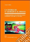 La storia di s. Giorgio e il drago. La depressione come comunicazione, sindrome suicidaria e carcere libro