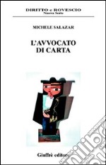 L'avvocato di carta libro