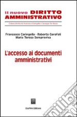 L'accesso ai documenti amministrativi libro