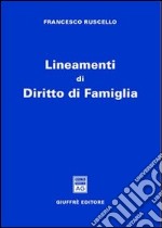 Lineamenti di diritto di famiglia libro