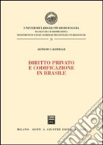 Diritto privato e codificazione in Brasile