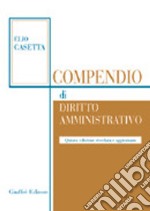 Compendio di diritto amministrativo libro