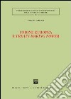 Unione Europea e treaty-making power libro