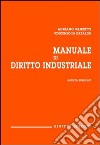 Manuale di diritto industriale libro