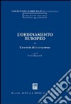 L'ordinamento europeo. Vol. 2: L'esercizio delle competenze libro