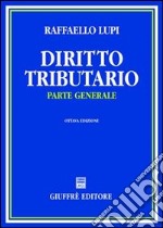 Diritto tributario. Parte generale libro