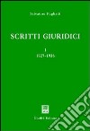 Scritti giuridici. Vol. 1: 1927-1936 libro di Pugliatti Salvatore
