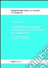 Le amministrazioni pubbliche e l'innovazione nelle tecnologie dell'informazione. Un'interpretazione economico-aziendale libro