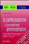 La partecipazione al procedimento amministrativo libro