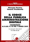 Il codice della pubblica amministrazione digitale. Commentario al D.Lgs. n. 82 del 7 marzo 2005 libro di Cassano Giuseppe Giurdanella Carmelo