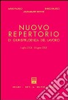 Nuovo repertorio di giurisprudenza del lavoro (luglio 2004-giugno 2005) libro