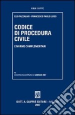 Codice di procedura civile e norme complementari libro