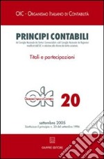 Principi contabili. Vol. 20: Titoli e partecipazioni libro