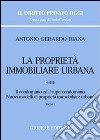 La proprietà immobiliare urbana. Vol. 3: Il condominio e il supercondominio. Nuovi modelli di proprietà immobiliare urbana libro