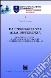 Dall'eguaglianza alla differenza. Diritti dell'uomo e cittadinanza femminile nel pensiero politico moderno libro di Paternò M. Pia