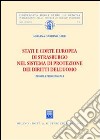 Stati e Corte europea di Strasburgo nel sistema di protezione dei diritti dell'uomo. Profili processuali libro