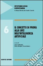 Il concetto di prova alla luce dell'intelligenza artificiale libro