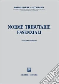 Norme tributarie essenziali libro
