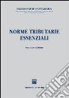 Norme tributarie essenziali libro