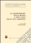 La costituzione della Russia a dieci anni dalla sua adozione. Atti del Convegno (Milano, 14-15 novembre 2003) libro