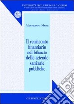 Il rendiconto finanziario nel bilancio delle aziende sanitarie pubbliche