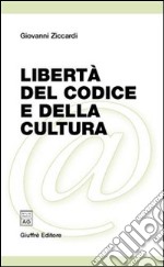 Libertà del codice e della cultura libro